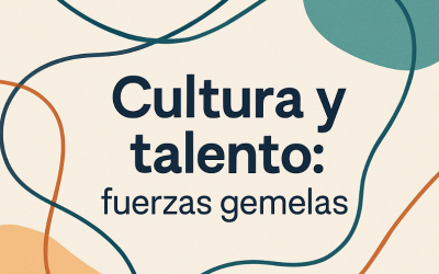 Cultura y Talento: Fuerzas Gemelas